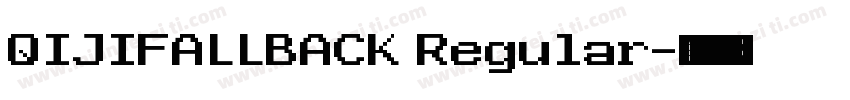 QIJIFALLBACK Regular字体转换